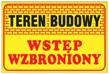 Kompletny zestaw z tablicą i taśmą ostrzegawczą "Teren budowy". - zdjęcie 2