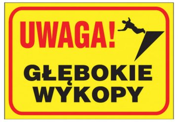 Znak Uwaga Głębokie Wykopy Z-TB4-P-250x350 - zdjęcie 2